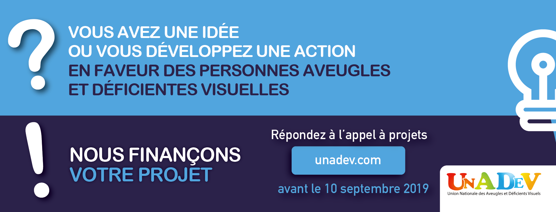 Visuel sur l'appel à projets de l'UNADEV qui incite à donner son idée ou développer une action